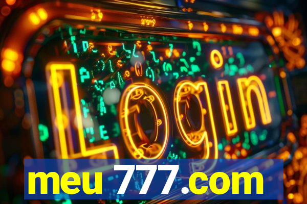 meu 777.com